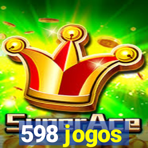 598 jogos